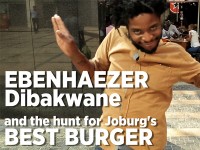 Ebenhaezer Dibakwane on the hunt for Joburg's best burgers