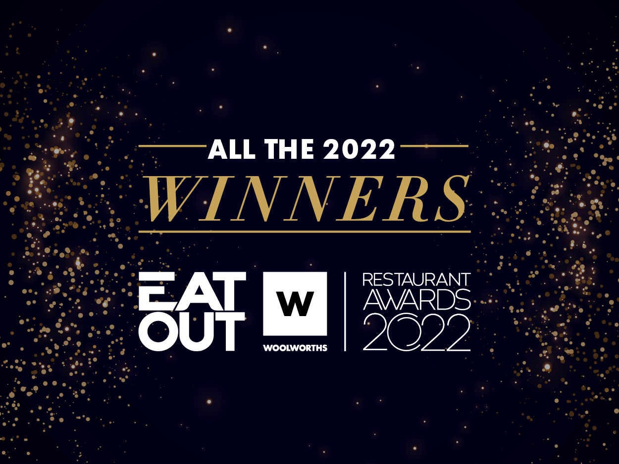 ANNOUNCEMENT: winners of the 2022 Eat Out Woolworths Restaurant Awards